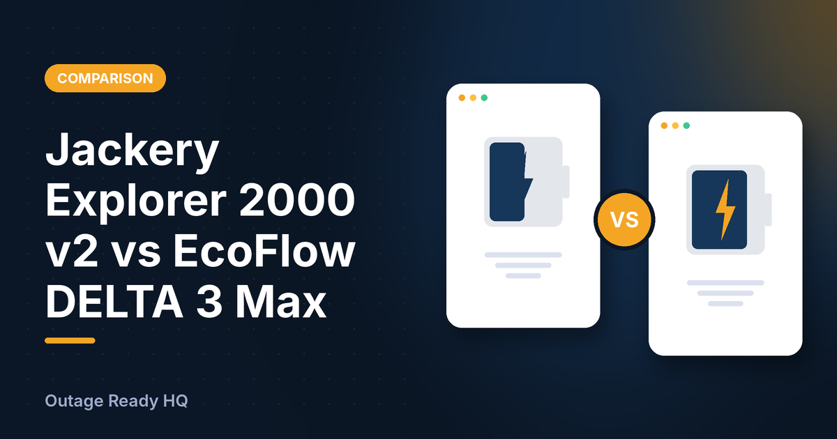 Illustration for Jackery Explorer 2000 v2 vs EcoFlow DELTA 3 Max: two products side by side, in Outage Ready HQ colors
